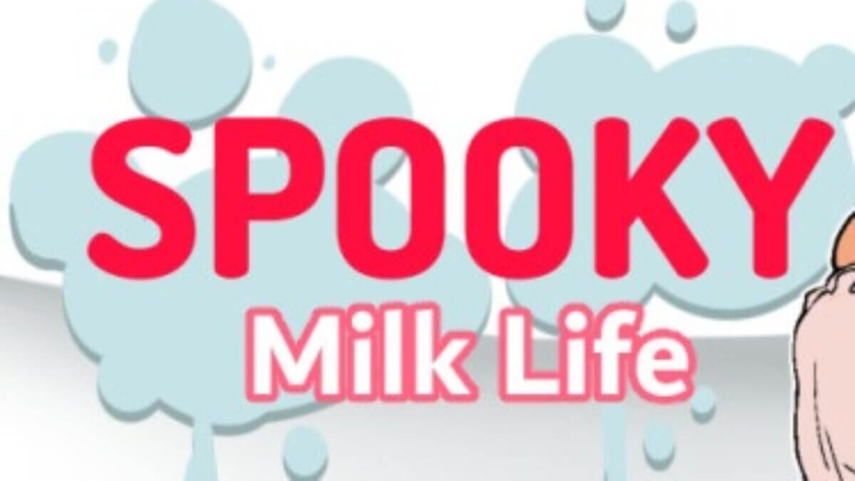 Spooky Milk Life Mobile Download Android APK & IOS